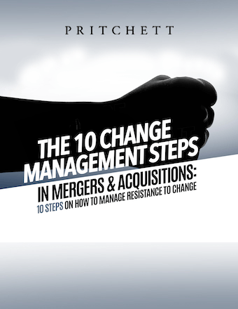 Change Management in Mergers & Acquisitions: 10 Steps on How to Overcome Resistance in M&A