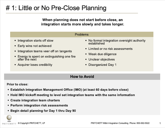 # 1: Little or No Pre-Close Planning