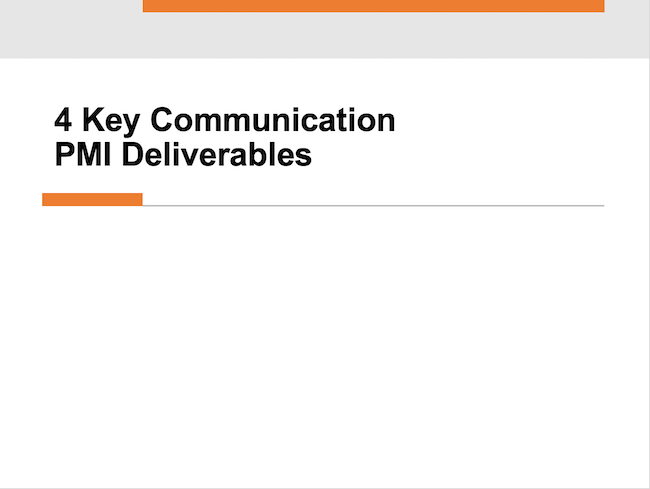 4 Key Communications PMI Deliverables