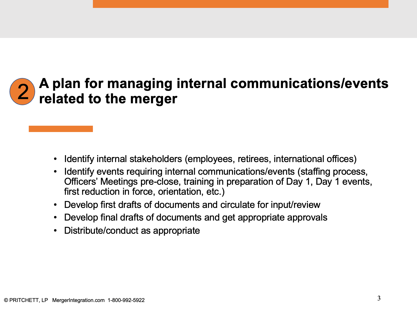 A plan for managing internal communications/events related to the merger