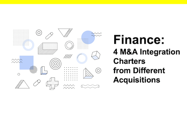 Finance:4 M&A Integration Charters from DifferentAcquisitions