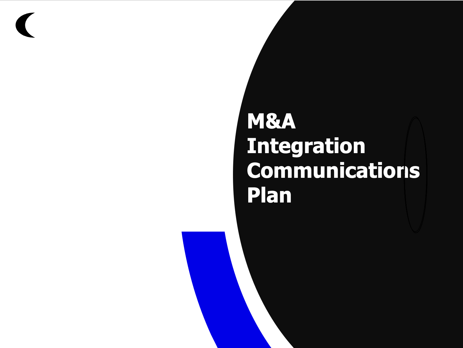 M&A Integration Communications Plan