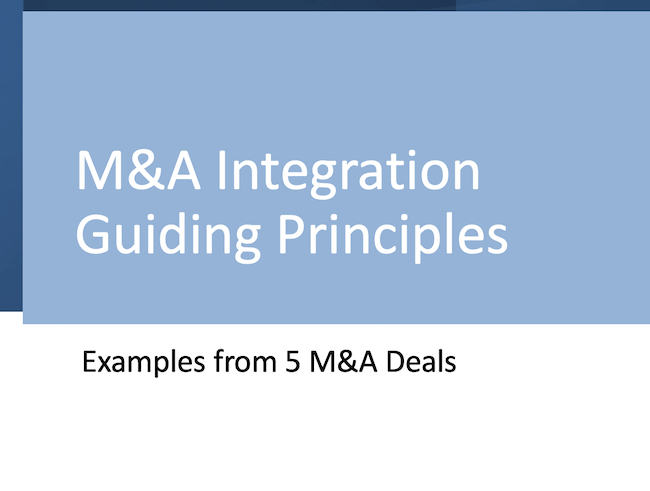 M&A IntegrationGuiding Principles Examples from 5 M&A Deals