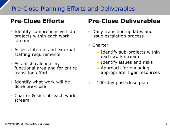  Pre-Merger Planning Efforts and Deliverables