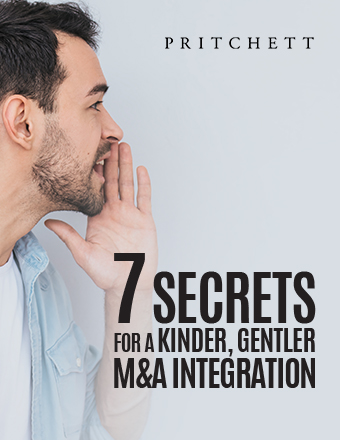 7 Secrets for a Kinder, Gentler M&A Integration