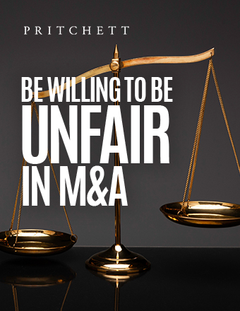 Be Willing to Be Unfair in M&A