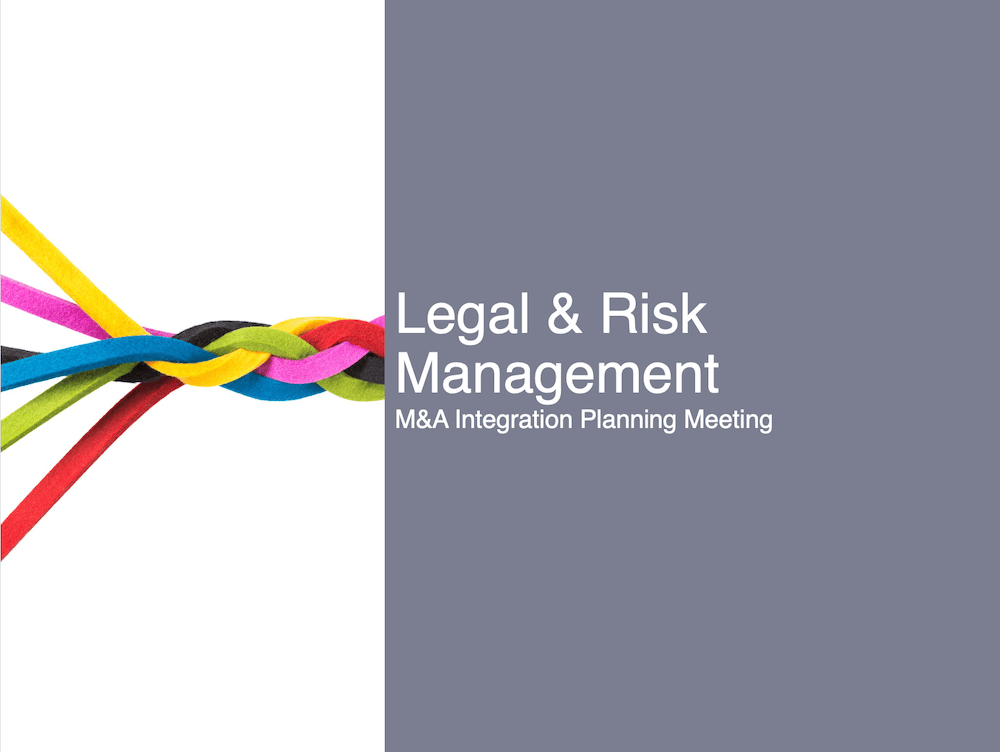 Legal and Risk Management M&A Integration Planning Meeting