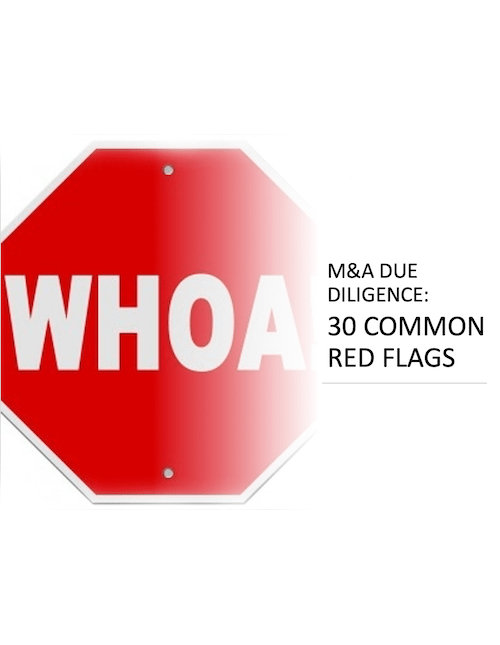 M&A Due Diligence: 30 Common Red Flags