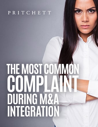 The Most Common Complaint During M&A Integration