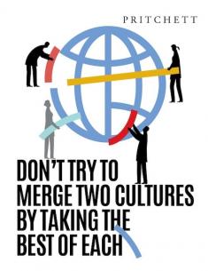 Don't try to Merge 2 Cultures