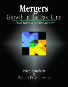 Mergers: Growth in the Fast Lane 