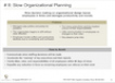 # 8: Slow Organizational Planning