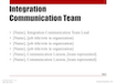 Integration Communication Team