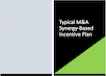 M&A Synergy Based Incentive Plan