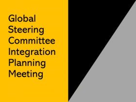 Global Steering Committee Integration Planning Meeting