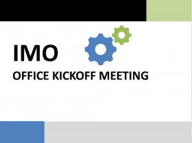 IMO Office Kickoff Meeting