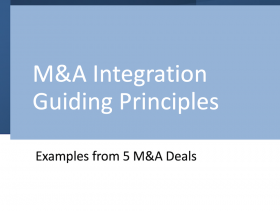 M&A Integration Guiding Principles: Examples from 5 Deals