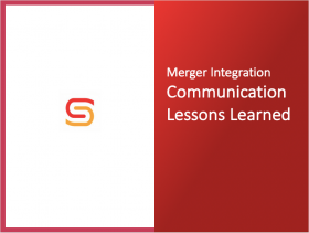 Merger Integration Communication Lessons Learned